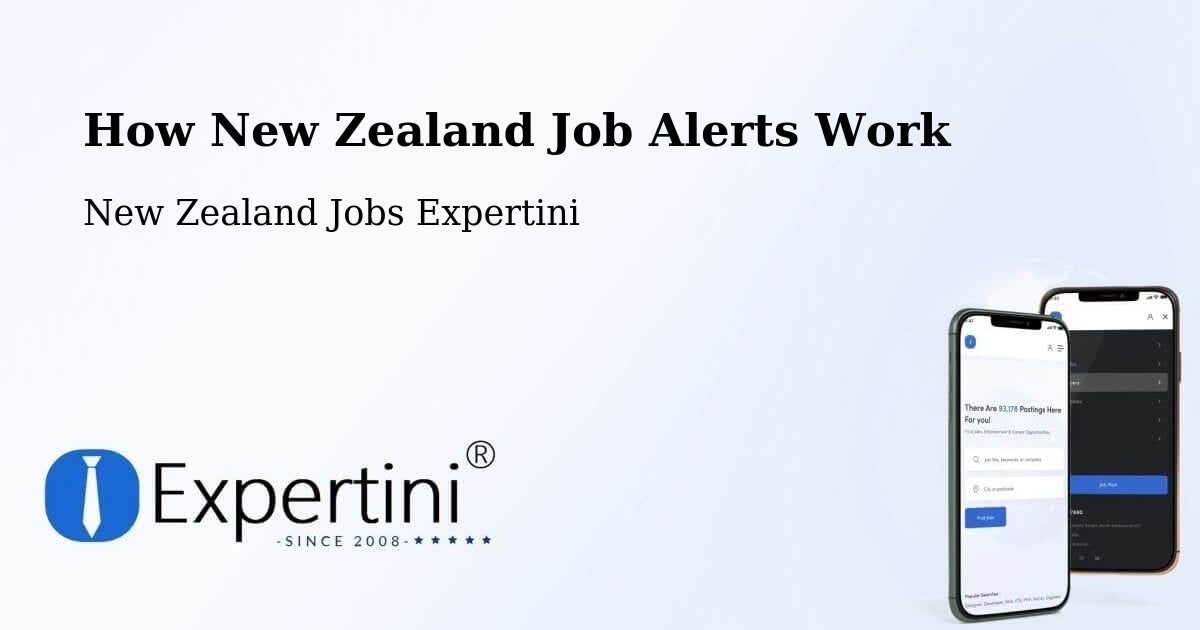How New Zealand Job Alerts Work - New Zealand Jobs Expertini